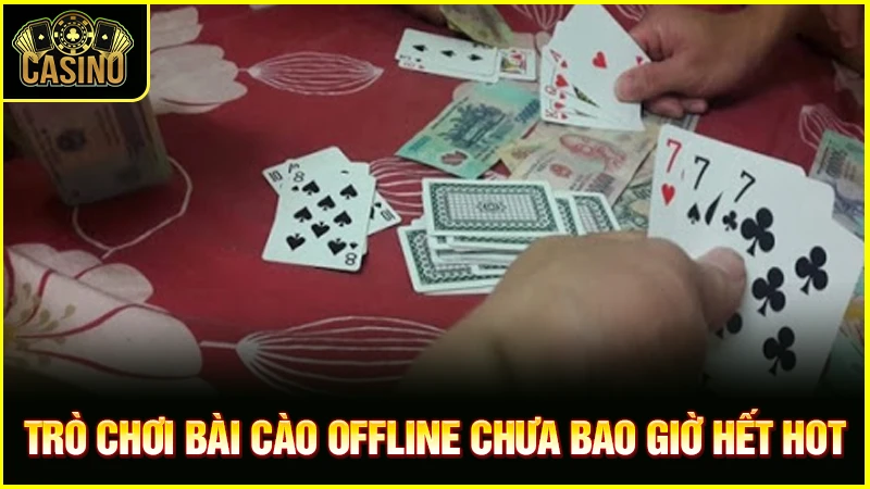 Bài cào offline | Cách tải và chơi trên điện thoại miễn phí 17