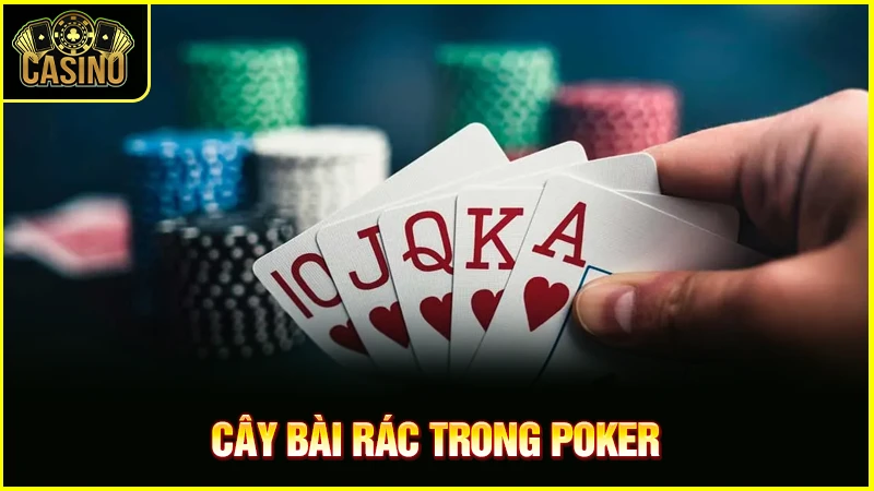 Bài rác trong poker là gì? Cách phát hiện bài rác trong poker 75