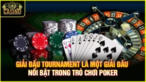 Giải thích các dạng cược trong Poker | Chiến thuật vào tiền hay 1