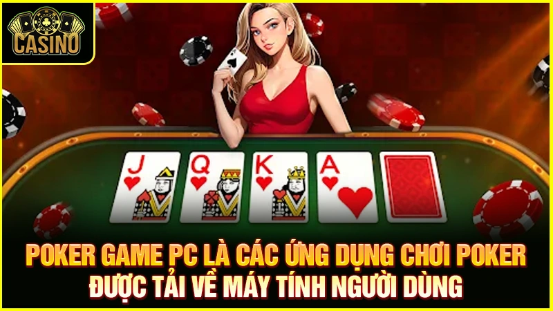 Hướng dẫn tải game Poker PC miễn phí (toàn siêu phẩm VIP) 43