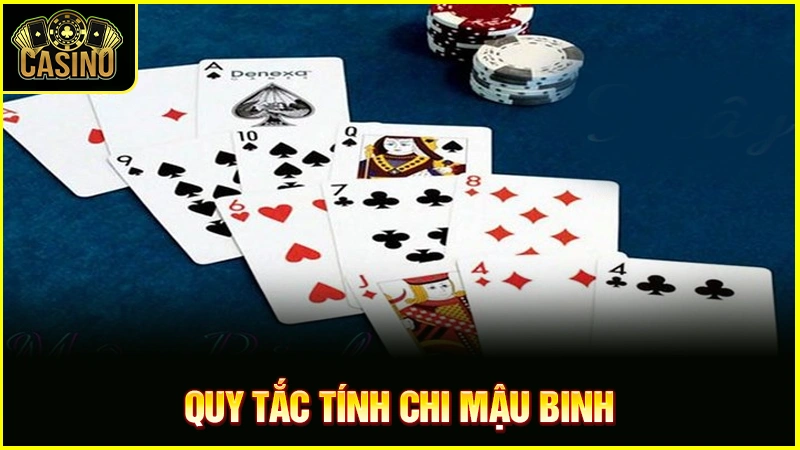 Học cách tính chi mậu binh hiệu quả, chính xác đúng quy tắc 10 Học cách tính chi mậu binh hiệu quả, chính xác đúng quy tắc 9