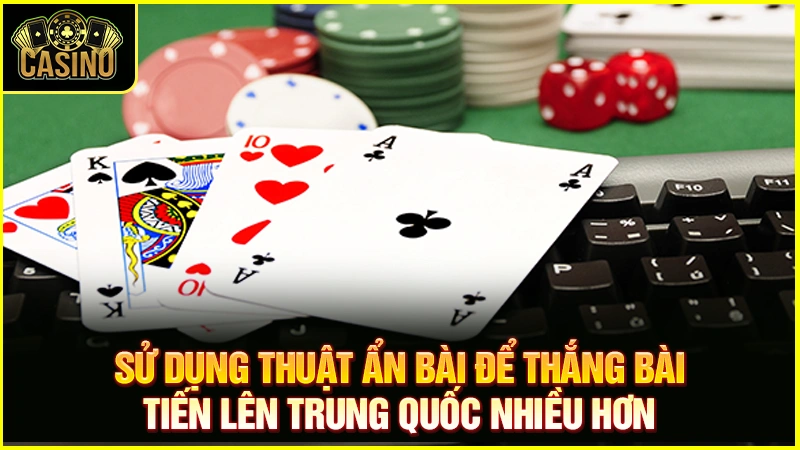 Luật chơi Tiến lên Trung Quốc | Cách đánh online với bạn bè 38 Luật chơi Tiến lên Trung Quốc | Cách đánh online với bạn bè 37