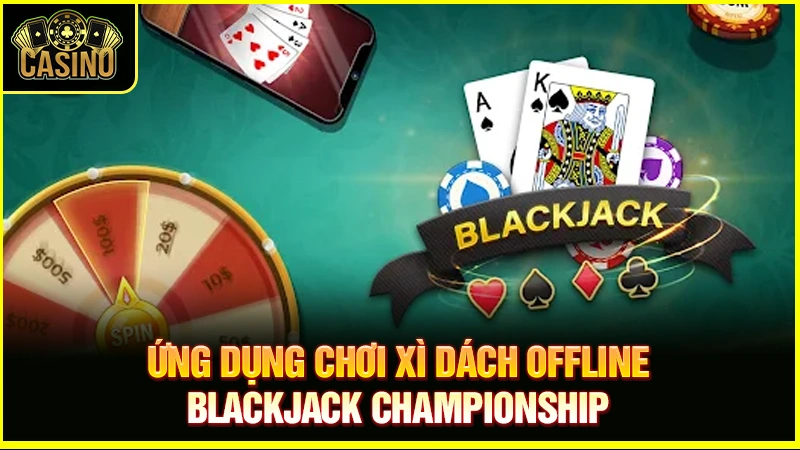 7 app xì dách offline cho máy tính | Tải về PC nhanh nhất 34 7 app xì dách offline cho máy tính | Tải về PC nhanh nhất 33